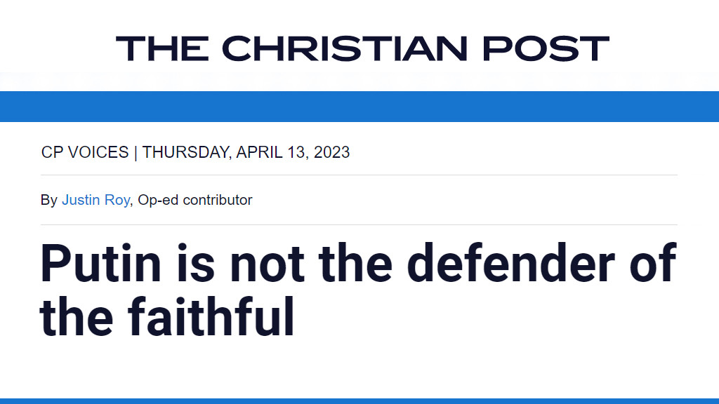 Commentary for The Christian Post﻿ on Kremlin-directed religious persecution in Ukraine